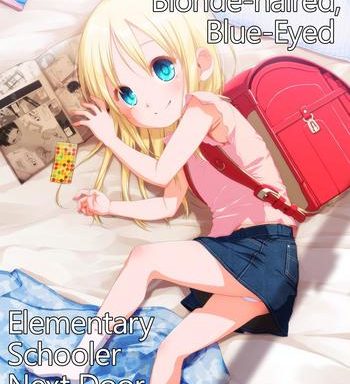 uchi no tonari no shougakusei wa kinpatsu hekigan ecchihaired blue eyed elementary schooler next door loves sex cover