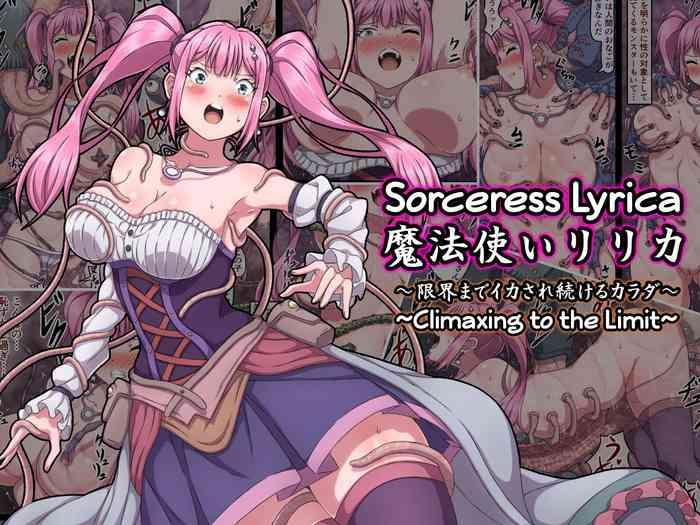 sawacream mahoutsukai lyrica genkai made ikasare tsuzukeru karada sorceress lyrica climaxing to the limit english lazy cover